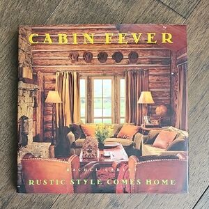 CABIN FEVER RUSTIC STYLE COMES HOME BOOK